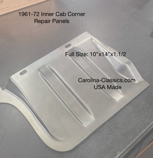 1961-72 Inner Cab Corner Repair Panels  Full Size 10”x14”  USA Made